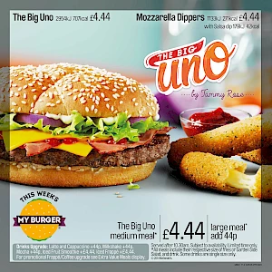 Advert for The Big Uno. Photograph of a beefburger with Mozzarella Cheese dippers
