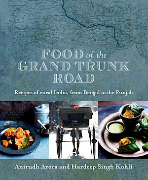 Food of the Grand Trunk Road Book Cover